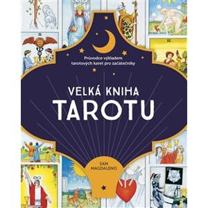 Velká kniha tarotu - Sam Magdaleno