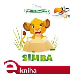 Disney - Maličké pohádky - Simba - Nancy Parent e-kniha