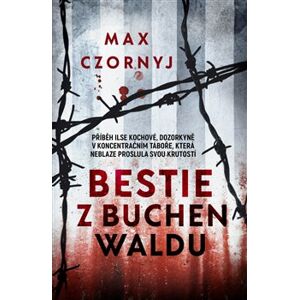 Bestie z Buchenwaldu - Max Czornyj