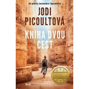Kniha dvou cest - Jodi Picoultová