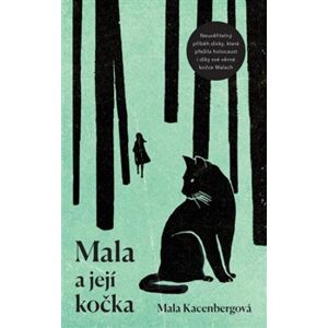 Mala a její kočka - Mala Kacenberg