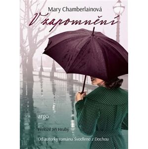 V zapomnění - Mary Chamberlainová