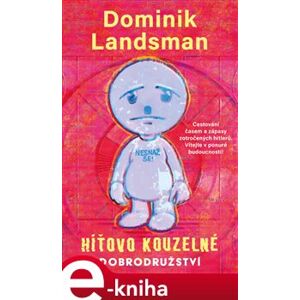 Híťovo kouzelné dobrodružství - Dominik Landsman e-kniha