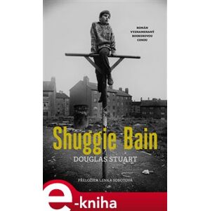 Shuggie Bain - Stuart Douglas e-kniha