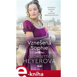 Vznešená Sophie - Georgette Heyerová e-kniha