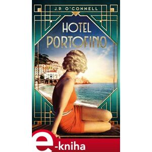 Hotel Portofino - J.P. O´Connell e-kniha