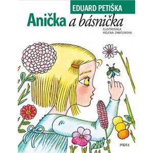 Anička a básnička - Eduard Petiška