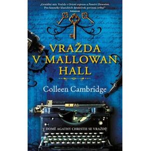Vražda v Mallowan Hall - Colleen Cambridge