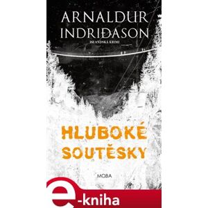 Hluboké soutěsky - Arnaldur Indridason e-kniha
