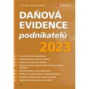 Daňová evidence podnikatelů 2023 - Jiří Dušek, Jaroslav Sedláček