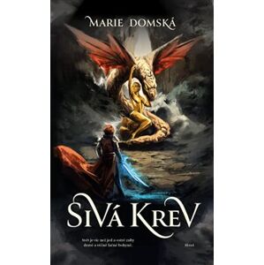 Sivá krev - Marie Domská