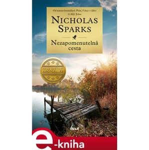 Nezapomenutelná cesta - Nicholas Sparks e-kniha