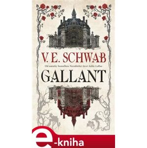Gallant - V.E. Schwab e-kniha