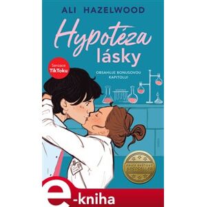 Hypotéza lásky - Ali Hazelwood e-kniha