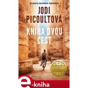Kniha dvou cest - Jodi Picoultová e-kniha