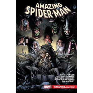 Amazing Spider-Man 4: Štvanice, díl první - Nick Spencer