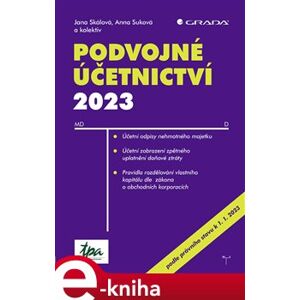 Podvojné účetnictví 2023 - Anna Suková, Jana Skálová e-kniha