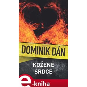 Kožené srdce - Dominik Dán e-kniha