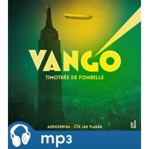 Vango, mp3 - Timothée de Fombelle