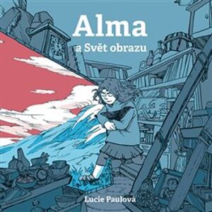 Alma a Svět obrazu, CD - Lucie Paulová