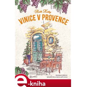 Vinice v Provence - Kelly Ruth e-kniha
