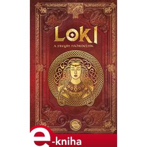 Loki a Freyin náhrdelník - Aranzazu Serrano Lorenzo e-kniha