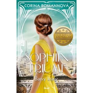 Barvy krásy: Sophiin triumf - Corina Bomannová
