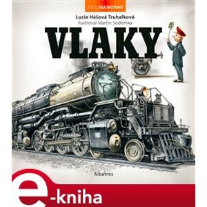 Vlaky - Lucie Hášová Truhelková e-kniha