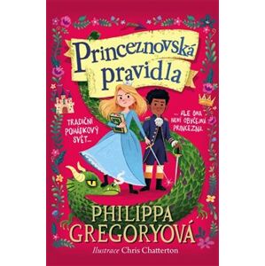 Princeznovská pravidla - Philippa Gregory