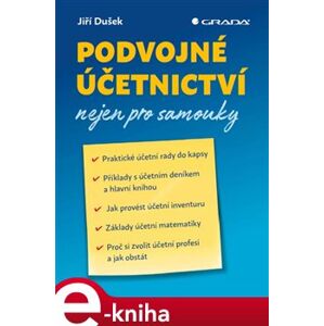 Podvojné účetnictví nejen pro samouky - Jiří Dušek e-kniha