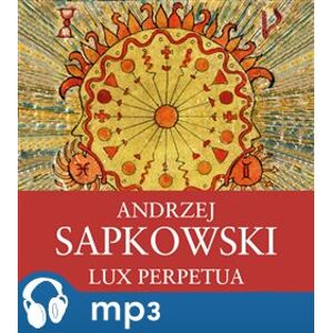 Lux Perpetua, mp3 - Andrzej Sapkowski