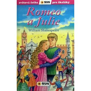 Romeo a Julie (edice Světová četba pro školáky). zjednodušená četba - William Shakespeare, Rebeca Vélezová