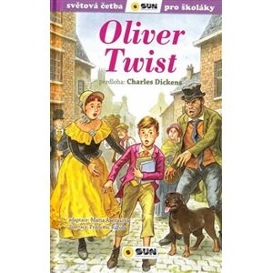 Oliver Twist (edice Světová četba pro školáky). zjednodušená četba - Charles Dickens, Maria Asensiová