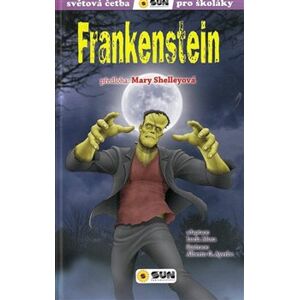 Frankenstein (edice Světová četba pro školáky) - Mary Shelleyová, Lucía Mora
