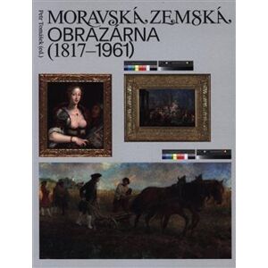 Moravská zemská obrazárna (1817–1961)