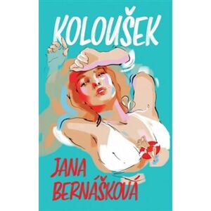 Koloušek - Jana Bernášková