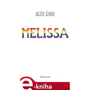 Melissa - Alex Gino e-kniha