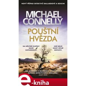 Pouštní hvězda - Michael Connelly e-kniha