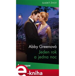 Jeden rok a jedna noc - Abby Greenová e-kniha