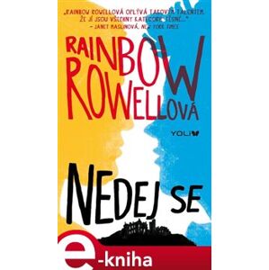 Nedej se - Rainbow Rowellová e-kniha