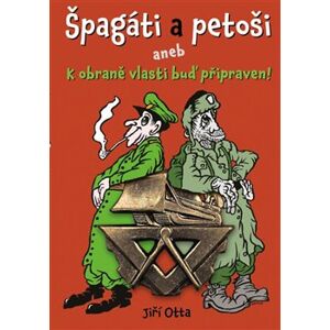 Špagáti a petoši - Jiří Otto