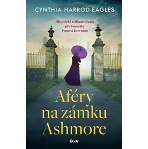 Aféry na zámku Ashmore - Cynthia Harrod-Eagles