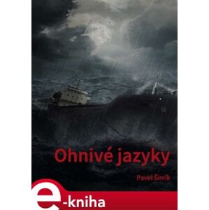 Ohnivé jazyky - Pavel Šimík e-kniha