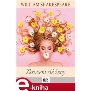 Zkrocení zlé ženy - William Shakespeare e-kniha