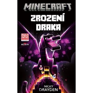 Minecraft - Zrození draka - Nicky Drayden