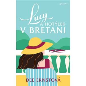 Lucy a hotýlek v Bretani - Dee Ernstová