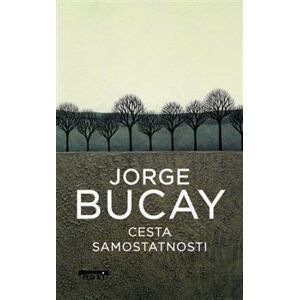 Cesta samostatnosti - Jorge Bucay