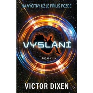 Phobos I: Vyslání - Victor Dixen