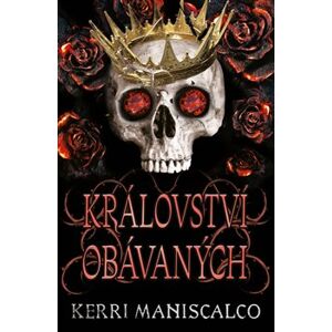 Království obávaných - Kerri Maniscalco