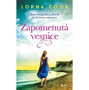 Zapomenutá vesnice - Lorna Cook